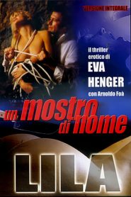 Un mostro di nome Lila